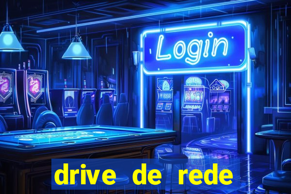 drive de rede windows 7